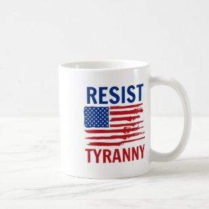 Mug Résister à la tyrannie Républicain Conservateur 2è