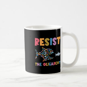 Mug Résistez À L'Oligarchie Funny Fish Anti Trump _3