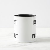 Mug Résistez et persistez à une politique audacieuse (Centre)