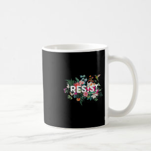 Mug Résistez Fleur Anti Trump Politique Protestation H