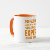 Mug Résolveur de problèmes professionnel. Expert en bu (Devant gauche)