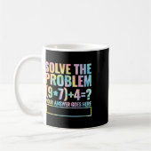 Mug Résoudre le problème 67 Six Sept Prof de maths Éco (Gauche)
