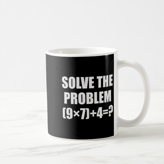Mug Résoudre le problème drôle 67 Mème Brainrot Math T (Droite)
