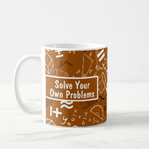 Mug résoudre vos propres problèmes mathématiques brun