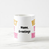 Mug Respect Rétro pour Votre Mère Graphique Cadeau Drô (Centre)
