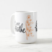 Mug Respire juste le café (Devant gauche)