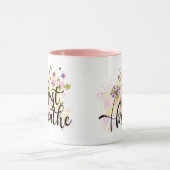 Mug Respirer simplement Fleurs Inspiration de soins pe (Centre)