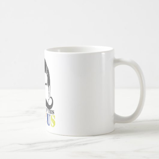 Mug Responsable de ce cirque version approximative (Droite)