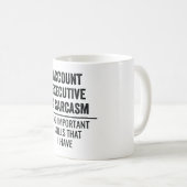 Mug Responsable De Compte Et Sarcasme Deux Compétences (Devant droit)