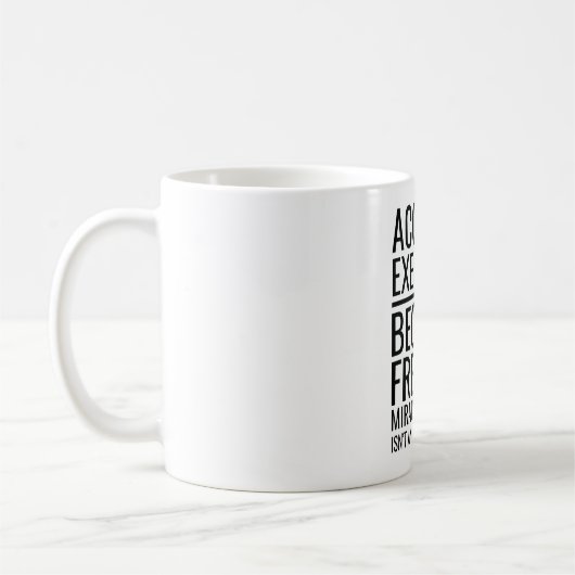 Mug Responsable de compte parce que Freakin' Miracle W (Gauche)