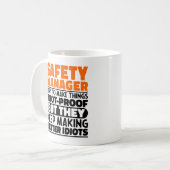 Mug Responsable de la sécurité I J'essaie de rendre le (Devant gauche)