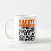 Mug Responsable de la sécurité I J'essaie de rendre le (Gauche)