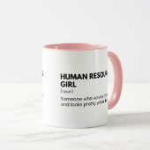 Mug Ressources Humaines Citation Drôle de Fille (Devant droit)