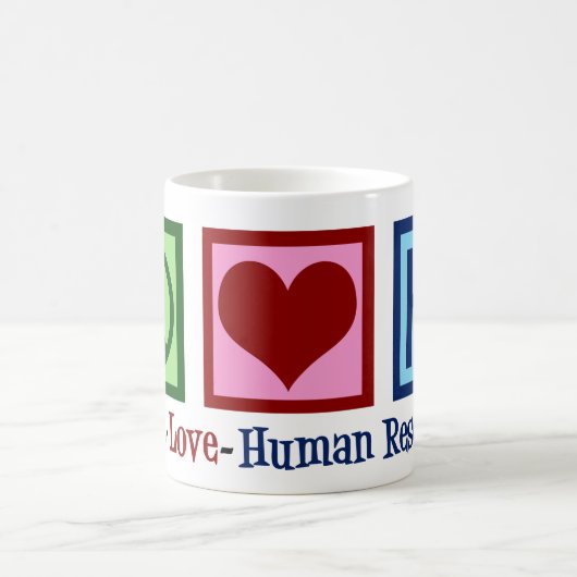 Mug Ressources humaines Peace Love HR (Centre)