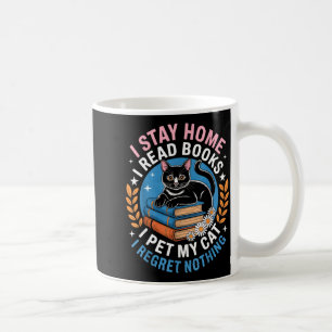 Mug Reste à la maison lis des livres caresse le chat i