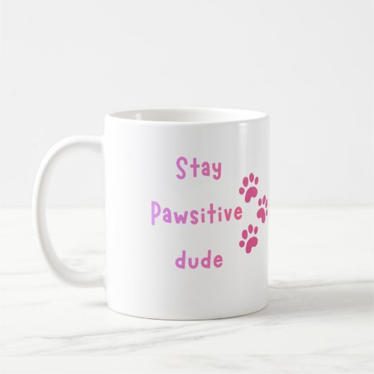 Mug Reste Pawsitif Mec – Citation Empreinte de Patte M (Gauche)