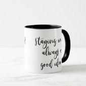 Mug Rester dans est toujours un bon script d'idée (Devant droit)
