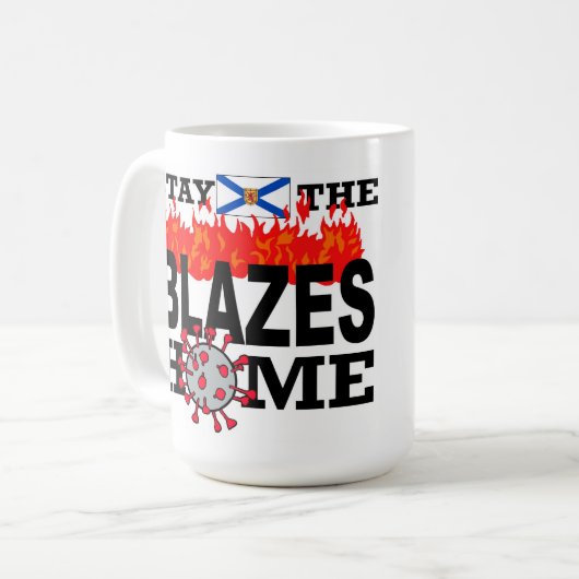 Mug Restez à la maison des Blazes (Devant gauche)