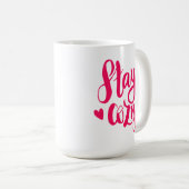 Mug Restez à l'aise (Devant droit)