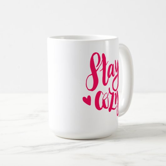 Mug Restez à l'aise (Devant droit)