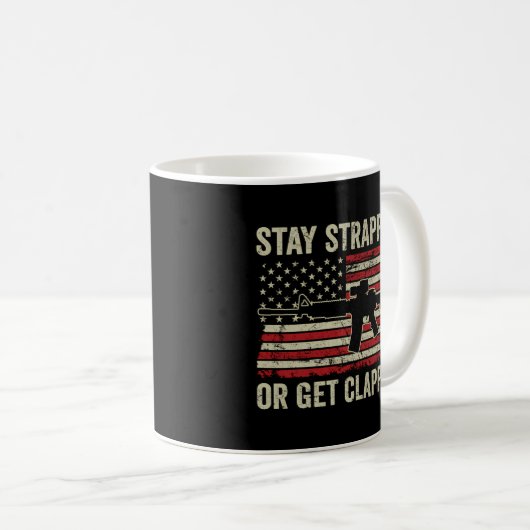 Mug Restez Attaché Ou Restez Clappé - Ar15 Usa Flag Pr (Devant droit)