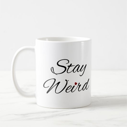 Mug Restez bizarre Typographie Whimsical avec Café Coe (Gauche)