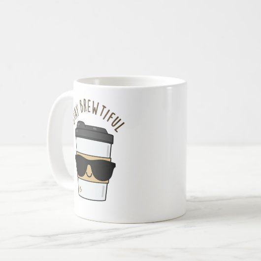 Mug Restez Brewtiful Funny Coffee Pun (Devant gauche)