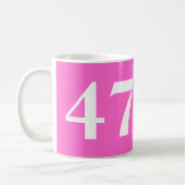 Mug Restez calme c'est seulement un numéro 47th Birthd (Gauche)