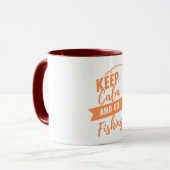 Mug restez calme et allez pêcher (Devant gauche)