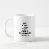 Mug Restez calme et appelez un agent de conformité (Gauche)