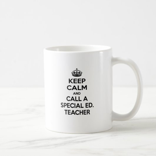 Mug Restez calme et appelez un Ed spécial. Professeur (Droite)