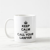 Mug Restez Calme Et Appelez Votre Avocat (Gauche)
