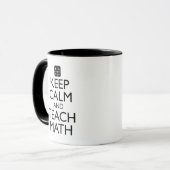 Mug Restez Calme Et Apprenez Les Maths (Devant gauche)
