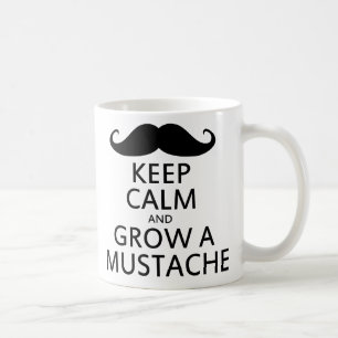 Mug Restez calme et augmentez votre moustache
