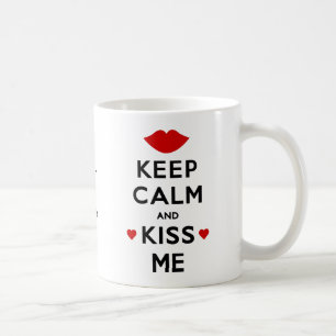 Mug Restez calme et baisez-moi