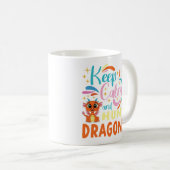 Mug Restez calme et chassez les dragons (Devant droit)
