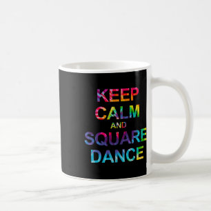 Mug Restez Calme Et Dansez Carré