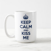 Mug Restez calme et embrassez-moi (Gauche)