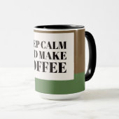Mug Restez calme et faites du café (Devant droit)