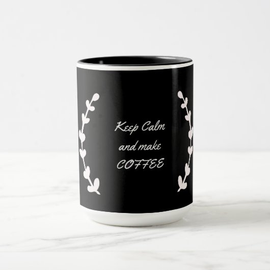 Mug Restez calme et faites du café (Centre)