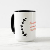 Mug Restez calme et faites du café (Devant gauche)