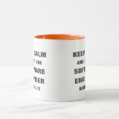 Mug Restez calme et laissez l'ingénieur logiciel s'en  (Centre)