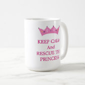 Mug Restez calme et Secourez la Princesse (Devant droit)