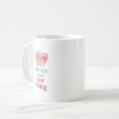 Mug Restez Calme Faites Votre Chose (Devant gauche)