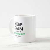 Mug Restez calme J'ai une feuille de calcul pour ça - (Devant gauche)