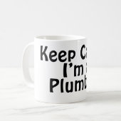 Mug Restez calme, je suis un plombier (Devant gauche)