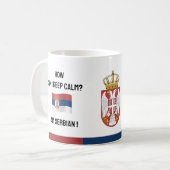 Mug Restez calme Serbie & Texte drôle, Drapeau Serbe (Devant gauche)