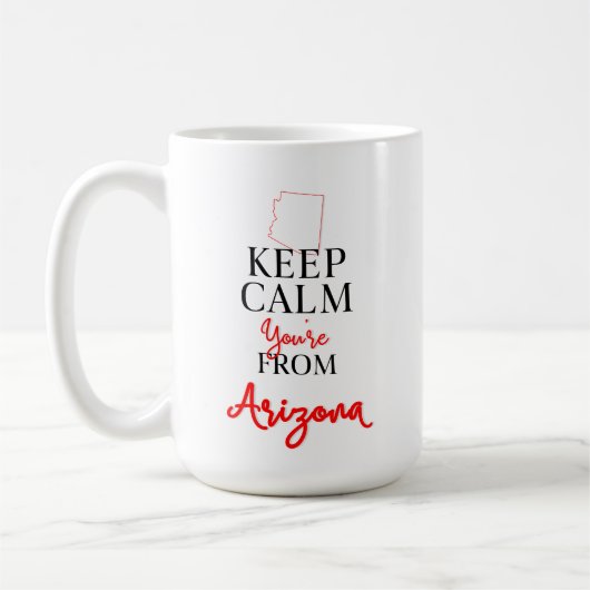 Mug Restez calme Vous êtes de l'Arizona (Gauche)