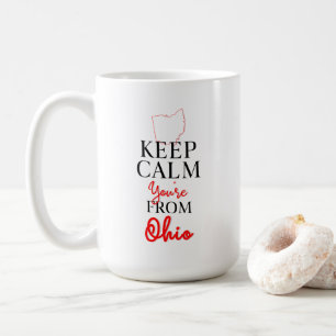 Mug Restez calme Vous êtes de l'Ohio