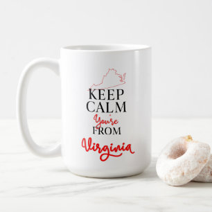 Mug Restez calme Vous êtes de Virginie